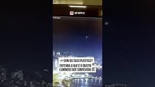 Ovni ou saco plástico? Entenda o que é o objeto luminoso que sobrevoou SC