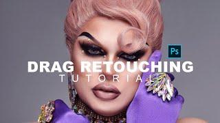 Drag Queen Retouching Tutorial