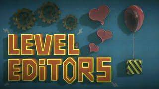 A Love Letter to Level Editors