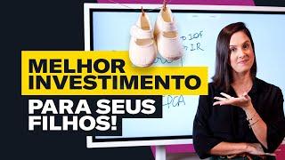 Onde INVESTIR para a APOSENTADORIA dos Seus Filhos?