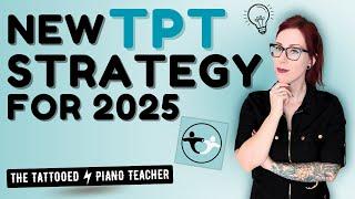 5 Things I'm Doing Differently in 2025 | TPT Seller Tips | Teachers Pay Teachers