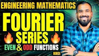 Fourier Series | Even and Odd Functions | Explained in Hindi | Engineering Mathematics Series