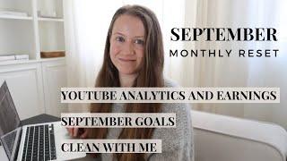 September Reset! My YouTube analytics, cleaning my home, life and monthly goals update