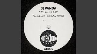 It's A Dream (T78 & Don Paolo 2024 Rmx)