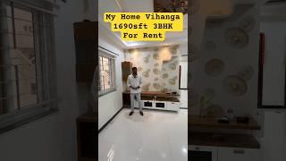 My Home Vihanga | 3BHK Flat For Rent | Gachibowli | Financial District | Property Management