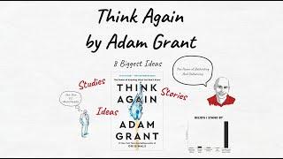 Think Again | Adam Grant | Animated Book Summary