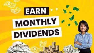 Earn MONTHLY DIVIDENDS from REITs and Dividend Stocks