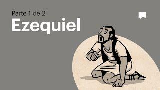 Ezequiel 1-33 || Bible Project Português ||