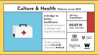 A bridge to better health care: cultural mediators in refugee and migrant health care