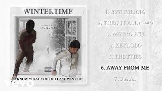 Wintertime - Away From Me (Audio)