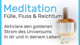 Meditation zu Fülle, Fluss & Reichtum