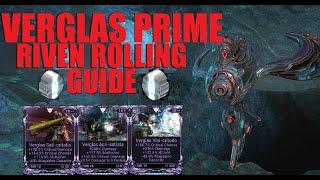 [WARFRAME] Verglas Prime RIVEN ROLLING GUIDE! Best Stats To Look For + Big Plat Value | Lotus Eaters