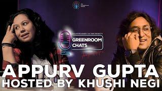 GreenRoom Chats with Stand-up Comedian Appurv Gupta hosted by Khushi Negi