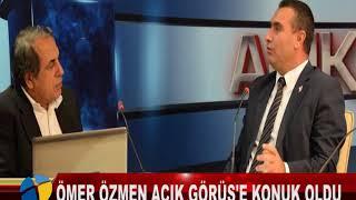 ÖMER ÖZMEN AÇIK GÖRÜŞ'E KONUK OLDU