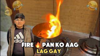 FIRE  PAN KO AAG LAG GAY