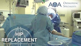 AOA Orthopedic Specialists - Dr. Richard Roberts - Hip Replacement