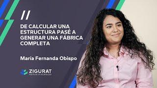 "De calcular una estructura a generar una fábrica completa" | Alumni ZIGURAT