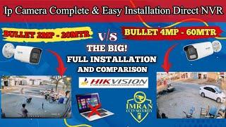 Hikvision 2MP vs 4MP IP Camera | Installation & Full Comparison in Urdu