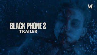 Black Phone 2 Trailer