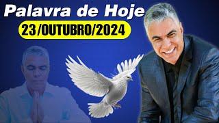 A Palavra de Hoje Dia 23 de Outubro de 2024 | Quarta-feira