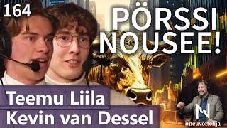 Pörssi nousee! Kevin van Dessel Teemu Liila #neuvottelija 164