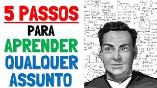 Como Aprender TUDO Que Quiser: Técnica Feynman (5 Passos)