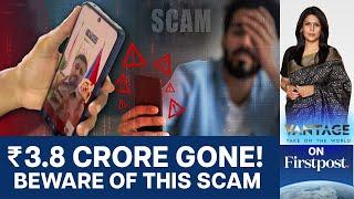 Digital Arrest Scam Explained: Don’t Be the Next Victim | Vantage with Palki Sharma