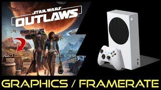 Xbox Series S | Star Wars Outlaws | Graphics / Framerate / First Look