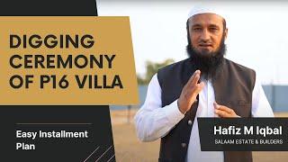 Villa Digging Ceremony Of Precinct 16  Bahria Town Karachi | Overseas| Salaam Estate And Builder