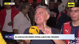 El hincha opina: Cerro 1-0 a Gral. Caballero y revive en la lucha por el Apertura 2025