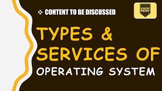 Types Of Operating System | Services Of OS | BookEx | Introduction to Operating System