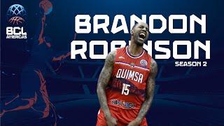 Brandon Robinson Top Plays of BCLA Season 2 | Basketball Champions League Americas