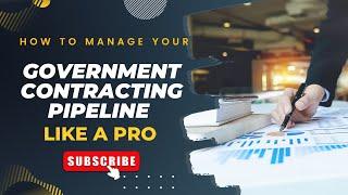 How to manage your government contracting pipeline like a PRO using GovGenie