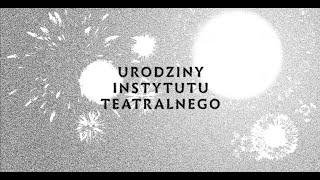 20 lat Instytutu Teatralnego!