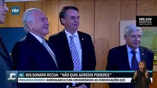 Bolsonaro divulga Declaração à Nação após encontro com Michel Temer