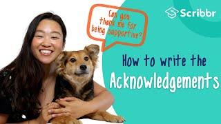 How to Write the Acknowledgements Section | Scribbr 