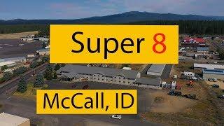 Hotel Review Super 8 McCall, ID