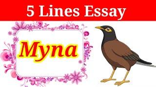 5 Lines on Myna in english | essay on myna | myna essay in english | myna | myna 5 lines