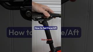 How to Set Saddle Fore/Aft in 3 Steps