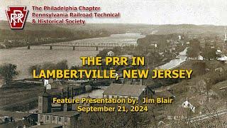 The PRR in Lambertiville, New Jersey