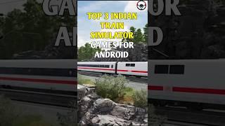 Top 3 Offline Indian Train Simulator Games For Android | Best Indian Train Games 2023