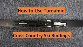 How to Use Turnamic Cross Country Ski Bindings