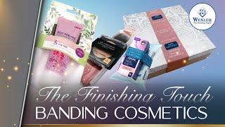 The Finishing Touch: Banding Cosmetics | Labeling and Unitizing Cosmetics with Ultrasonic Banding