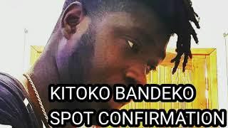 KITOKO BANDEKO FEAT ALKABIR LE PHÉNOMÈNE ET SATELLITE EBONGA ,SPOT CONFIRMATION