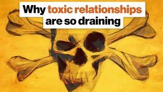 Why toxic relationships are so draining. And when to break them off. | Shaka Sengor