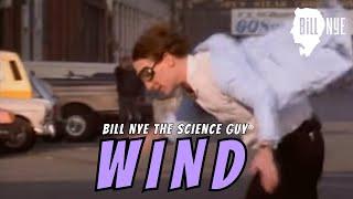 Bill Nye The Science Guy on Wind