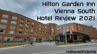 Hilton Garden Inn Vienna South | Hotel Review 2021 #hiltonsofvienna