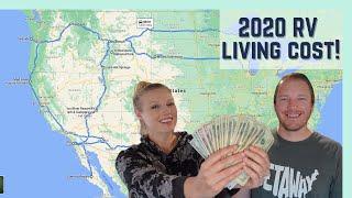 ONE YEAR FULL TIME RV LIVING COST! (2020 RV EXPENSES)