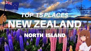 Top 15 places to visit New zealand north  island l New Zealand North island Travel places.