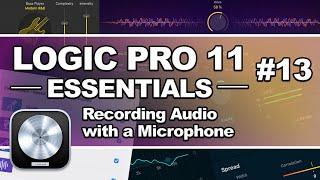 Logic Pro 11 - #13 Recording Audio with a Microphone